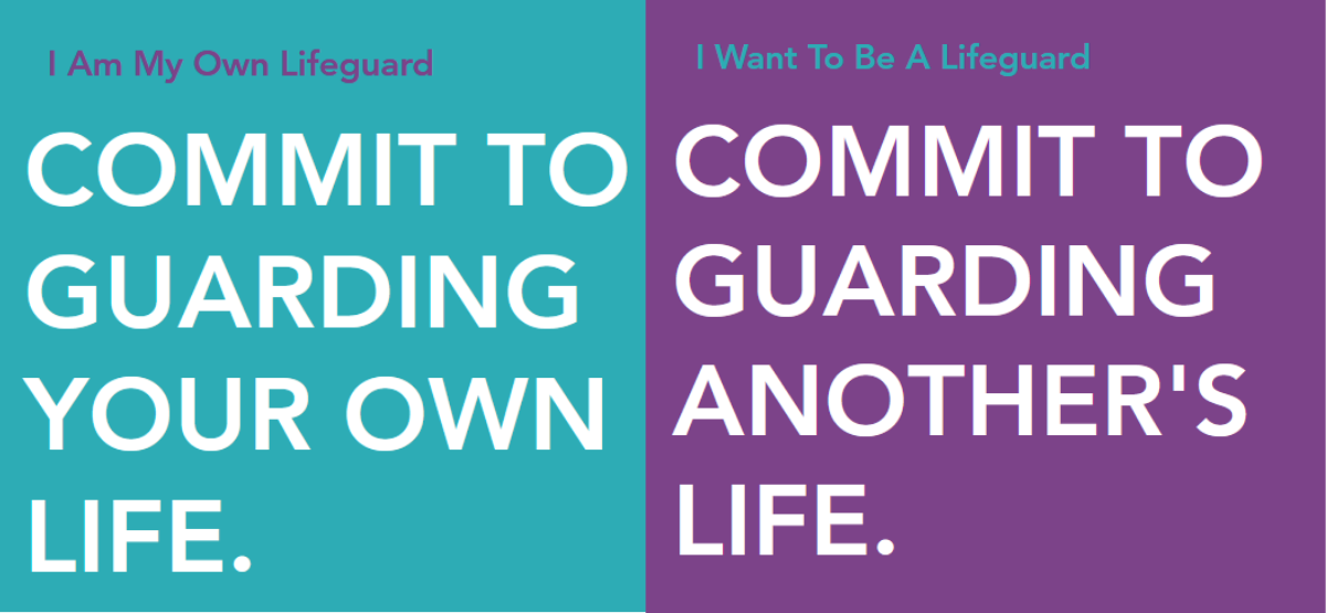 commit to being a lifeguard and prevent suicide