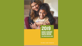 Kids Count Data Book: State Trends in Child Well-Being, 2019