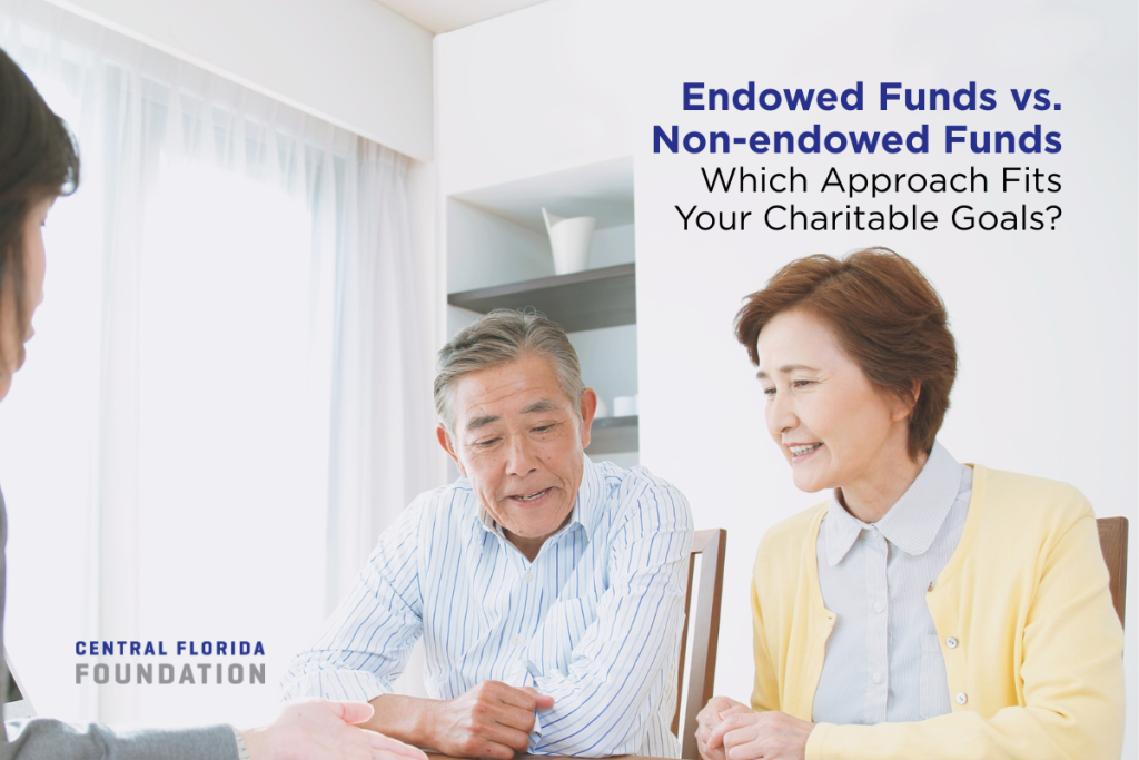 Endowed Funds vs. Non-endowed Funds: Which Approach Fits Your Charitable Goals?