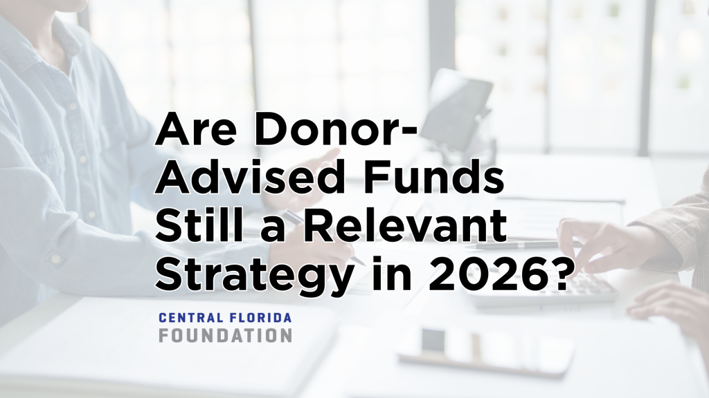 Are Donor-Advised Funds Still a Relevant Strategy in 2026?
